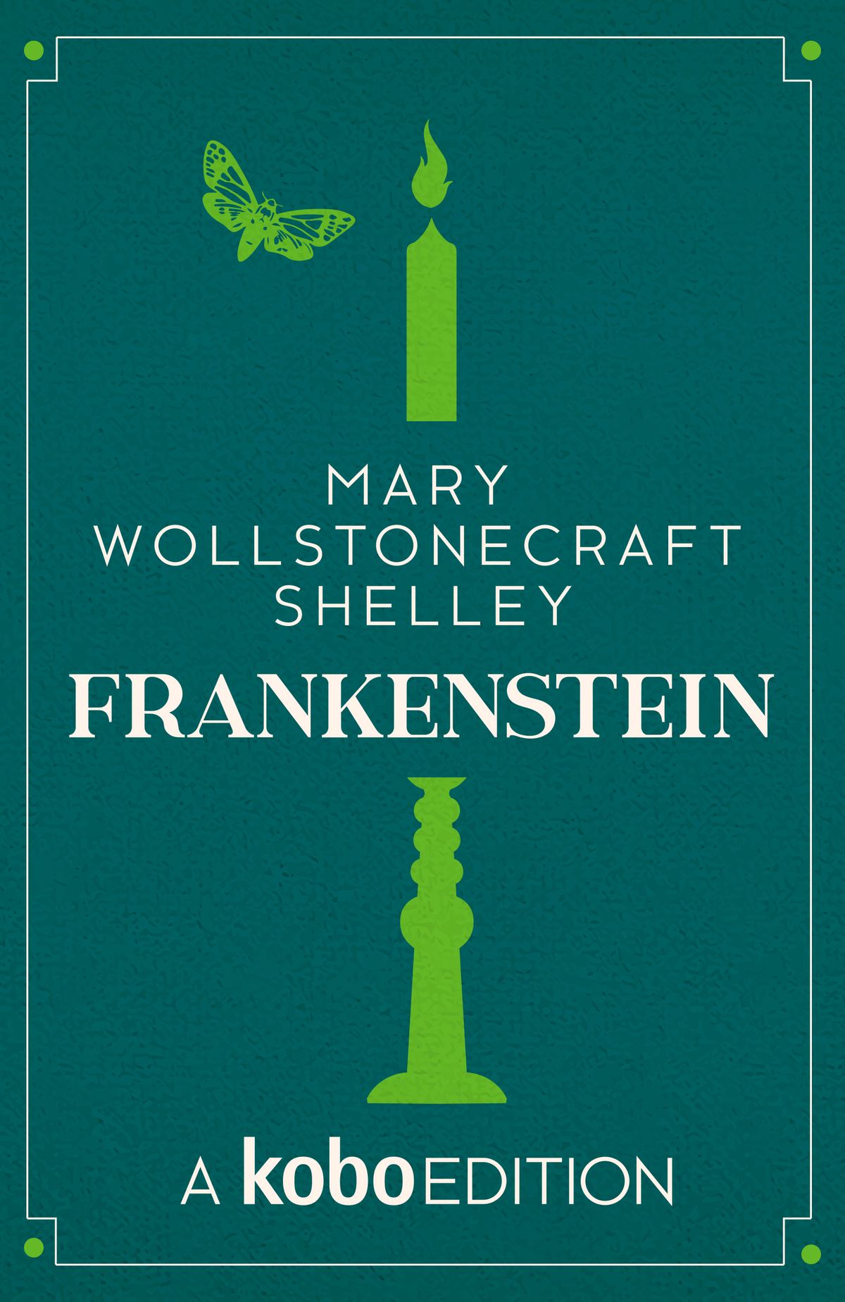 Frankenstein Mary Wollstonecraft Shelley