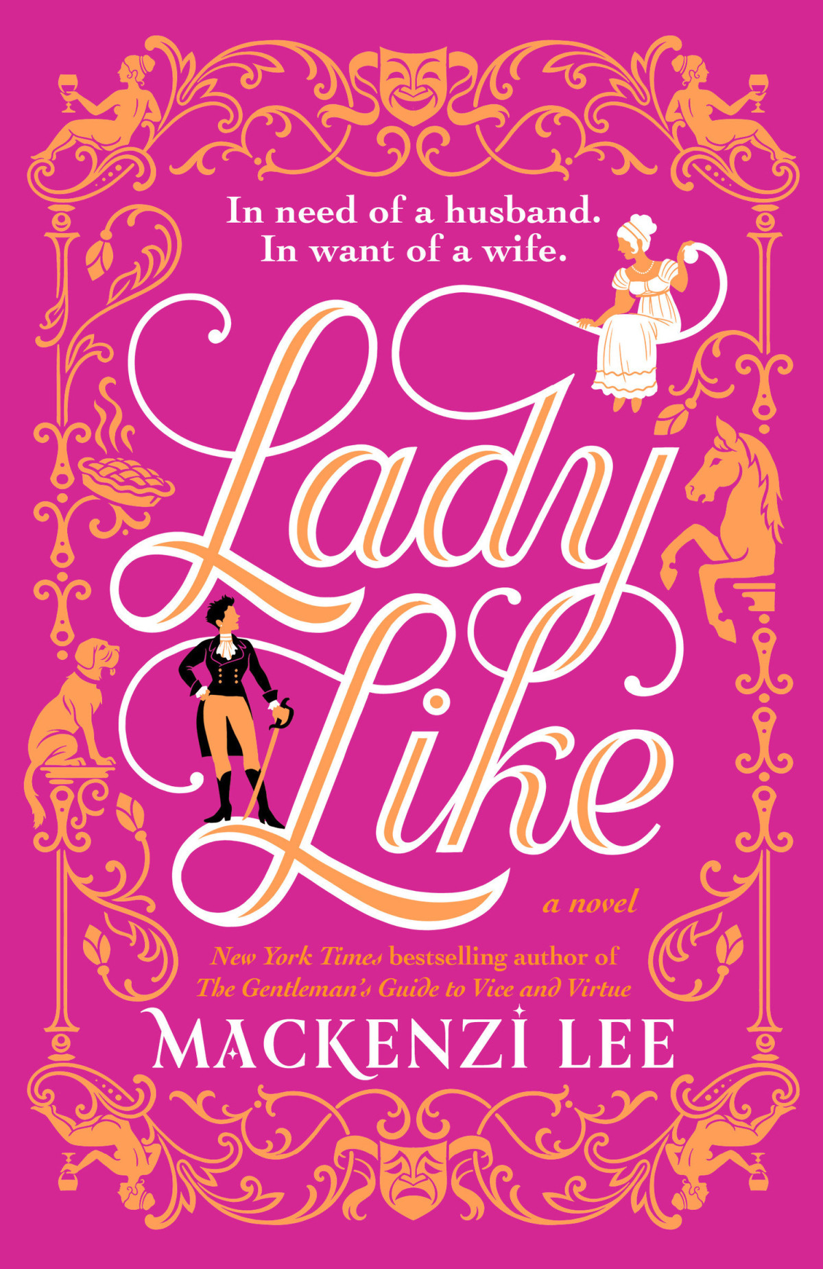 Lady Like A Novel Mackenzi Lee