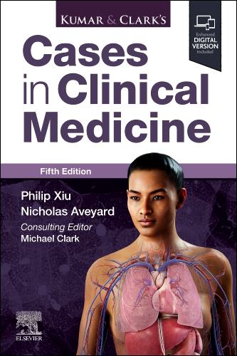 Kumar Clarks Cases In Clinical Medicine 5th Edition 5th Philip Xiu