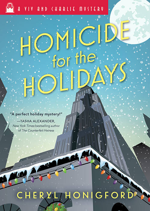 Homicide For The Holidays Viv And Charlie Mystery Book 2 Cheryl Honigford