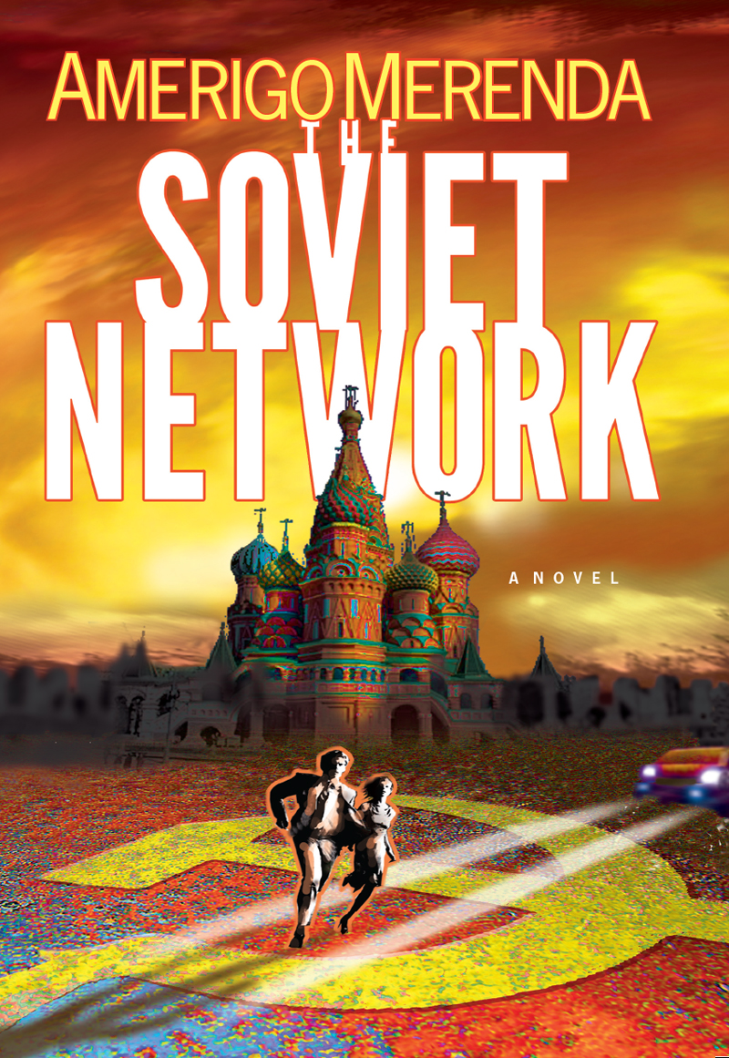 The Soviet Network Amerigo Merenda