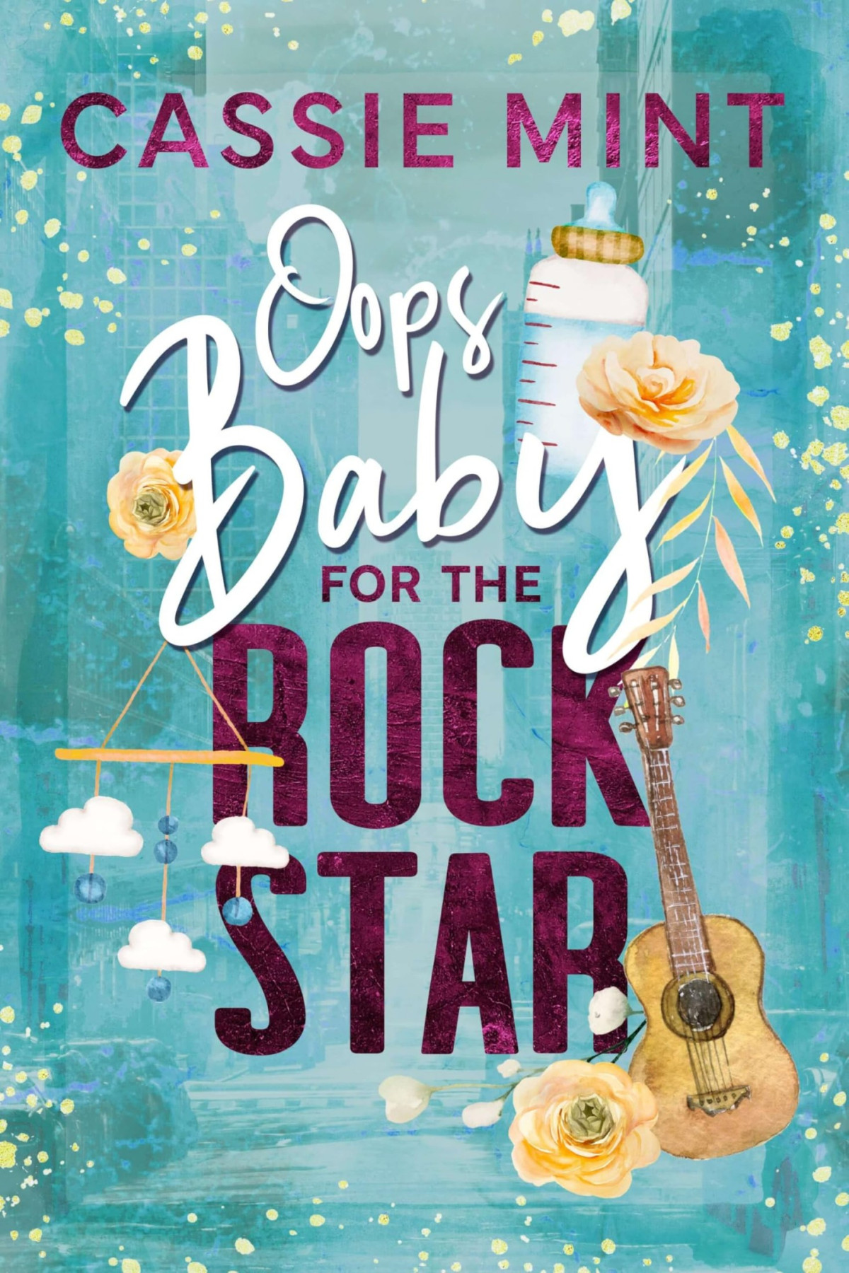 Oops Baby For The Rockstar Cassie Mint
