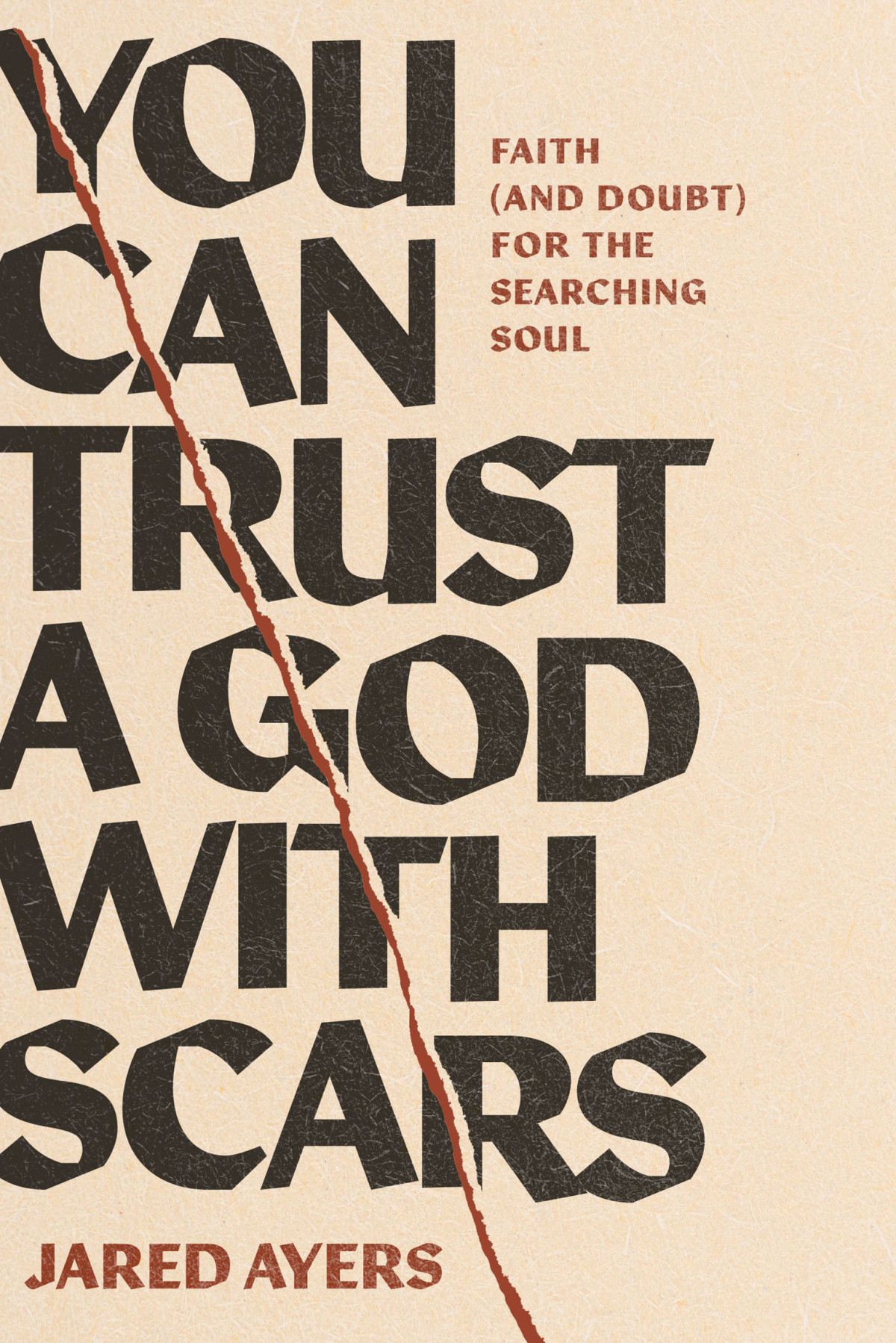 You Can Trust A God With Scars Jared Ayers