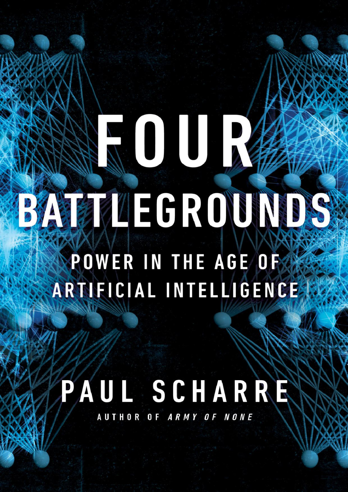 Four Battlegrounds Paul Scharre