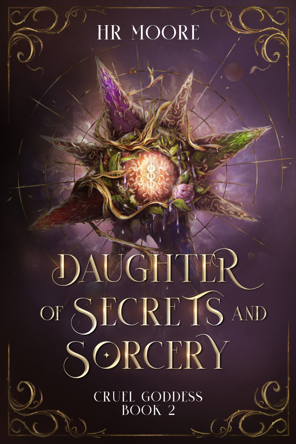 Daughter Of Secrets And Sorcery A Split Story Portal Romantasy Moore