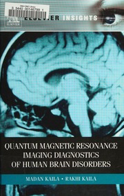 Quantum Magnetic Resonance Imaging Diagnostics Of Human Brain Disorders Kaila