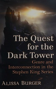The Quest For The Dark Tower Genre And Interconnection In The Stephen King Series Burger