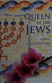 Queen Of The Jews A Novel Petsonk Judy