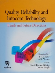 Quality Reliability And Infocom Technology Trends And Future Directions International Conference On Quality