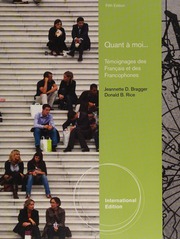 Quant A Moi Temoignages Des Francais Et Des Francophones 5th Ed International Ed Bragger