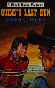 Quinns Last Run Irons Owen G