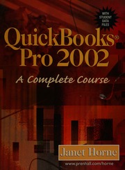 Quickbooks Pro 2002 A Complete Course Horne Janet