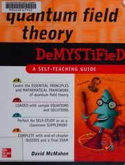 Quantum Field Theory Demystified 1 Edition Mcmahon David David M
