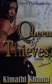 Queen Of Thieves Part 1 Khama Kimathi