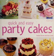 Quick And Easy Party Cakes None Farrow Joanna None Lewis Sara