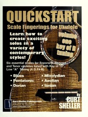 Quickstart Scale Fingerings For Ukulele Vol 1 Key Of D Tuning Sheller