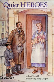 Quiet Heroes Vyzralek Patti Cooper Holly Illustrator Cooper Holly