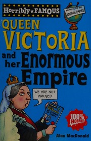 Queen Victoria And Her Enormous Empire Macdonald Alan 1958 Goddard