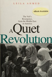 A Quiet Revolution The Veils Resurgence From The Middle East To America Ahmed