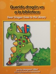 Querido Dragon Va A La Biblioteca 1st Ed Hillert Margaret