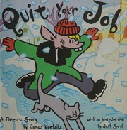 Quit Your Job Kochalka James Smith Jeff