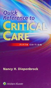 Quick Reference To Critical Care Diepenbrock Nancy H Author