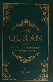 The Quran With Annotated Interpretation In Modern English Unal
