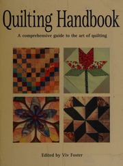 Quilting Handbook Foster Viv