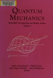 Quantum Mechanics Russell Robert J Center For Theology And The Natural Sciences Specola Vaticana