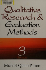 Qualitative Research And Evaluation Methods 3rd Ed Patton Michael Quinn