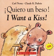 Quiero Un Beso I Want A Kiss Norac Carldubois Claude Kros