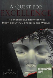 A Quest For Excellence The Incredible Story Of The Most Beautiful Store In The World Jacobson