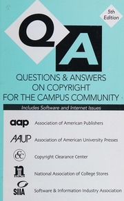 Questions Answers On Copyright For The Campus Community 5th Ed Association Of American Publishers National Association Of College Stores