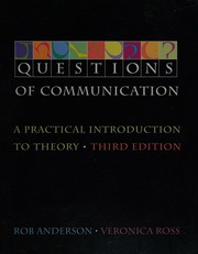 Questions Of Communication A Practical Introduction To Theory 3rd Ed Anderson