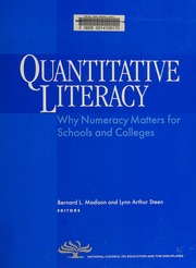 Quantitative Literacy Why Numeracy Matters For Schools And Colleges Madison