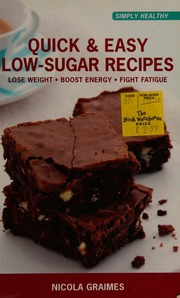 Quick Easy Lowsugar Recipes Lose Weight Boost Energy Fight Fatigue Graimes