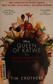 The Queen Of Katwe One Girls Triumphant Path To Becoming A Chess Champion Crothers