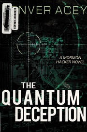 The Quantum Deception Acey Denver Authorcaldwell Melissa J