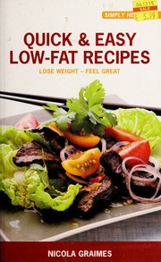 Quick Easy Lowfat Recipes Lose Weight Feel Great Graimes