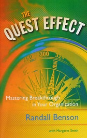 The Quest Effect Mastering Breakthrough In Your Organization Benson