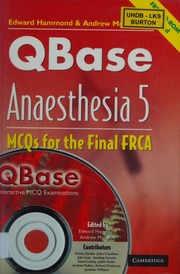 Qbase Anaesthesia 5 Mcqs For The Final Frca Papcdr Edition Hammond