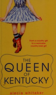 The Queen Of Kentucky Whitaker Alecia