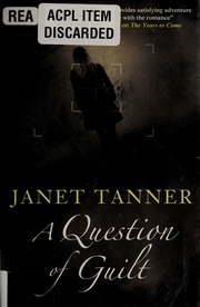 A Question Of Guilt 1st World Ed Tanner Janet