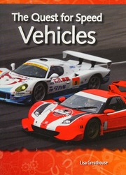 The Quest For Speed Vehicles Greathouse Lisa