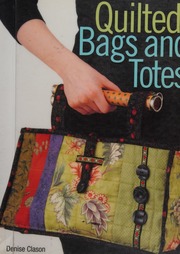 Quilted Bags Totes Clason Denise