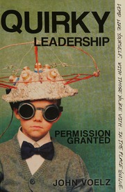 Quirky Leadership Permission Granted Voelz John