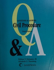 Questions Answers Civil Procedure Multiple Choice And Short Answer Questions And Answers 3rd Ed Dorsaneo