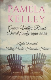 Quinn Valley Ranch Kelley Pamela M Author