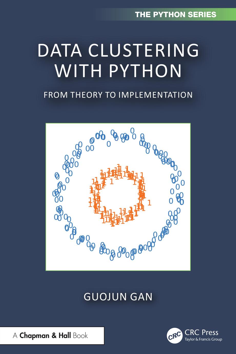 Data Clustering With Python From Theory To Implementation Guojun Gan