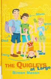 The Quigleys At Large 1st American Ed Mason Simon 1962 Stephens